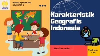 Karakteristik Geografis Indonesia