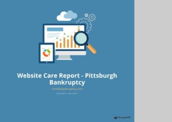 Website Care Report - Pittsburgh Bankruptcy