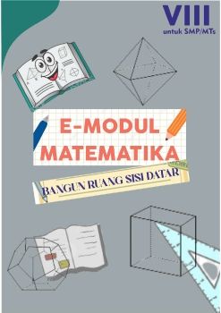 E-MODUL MATEMATIKA BANGUN RUANG SISI DATAR