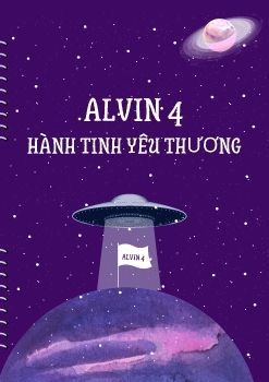câu chuyện về ALVIN 4