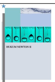 HUKUM NEWTON II