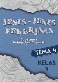 BAHAN AJAR BUKU DIGITAL MATERI JENIS - JENIS PEKERJAAN 