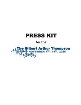 The Gilbert Arthur Thompson Historical Festivities