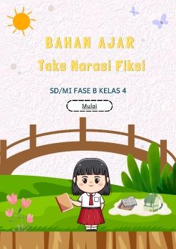 Bahan Ajar Digital Teks Narasi Fiksi