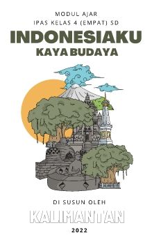 Indonesiaku Kaya Budaya