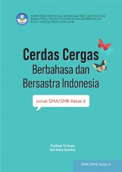 Cerdas-Cergas-Berbahasa-dan-Bersastra-Indonesia-untuk-SMA-Kelas-10