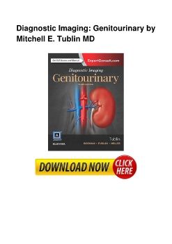 Diagnostic Imaging: Genitourinary by Mitchell E. Tublin MD