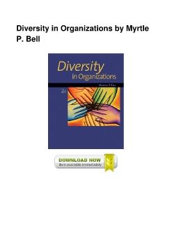 Diversity in Organizations by Myrtle P. Bell