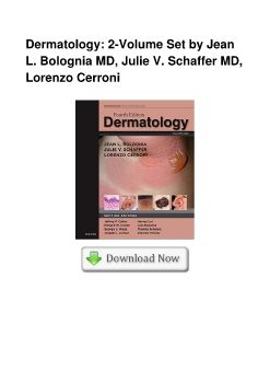 Dermatology: 2-Volume Set by Jean L. Bolognia MD, Julie V. Schaffer MD, Lorenzo Cerroni