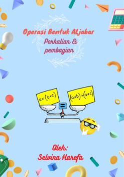 MODUL Operasi Perkalian & Pembagian Bentuk Aljabar