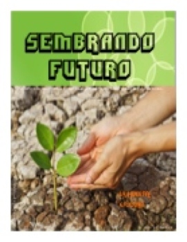 SEMBRANDO FUTURO