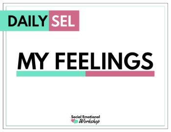 Daily SEL - My Feelings_Neat