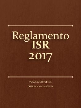 REGLAMENTO ISR 2017