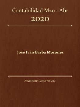 Contabilidad Mzo - Abr 20 Ivan