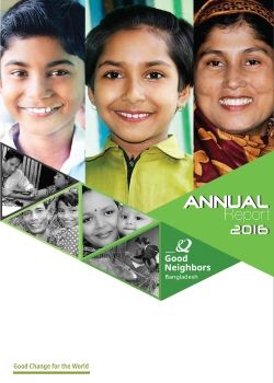 Good Neighbors Bangladesh - Annual Report 2016
