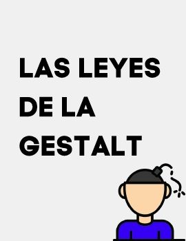 LAS LEYES DE LA GESTALT