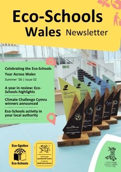 Celebrating the Eco-Schools Year Across Wales Newsletter - English
