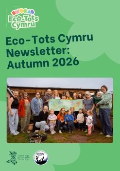 Eco-Tots Cymru Autumn Newsletter
