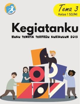 Bahan Ajar Digital Kelas 1 Tema 3