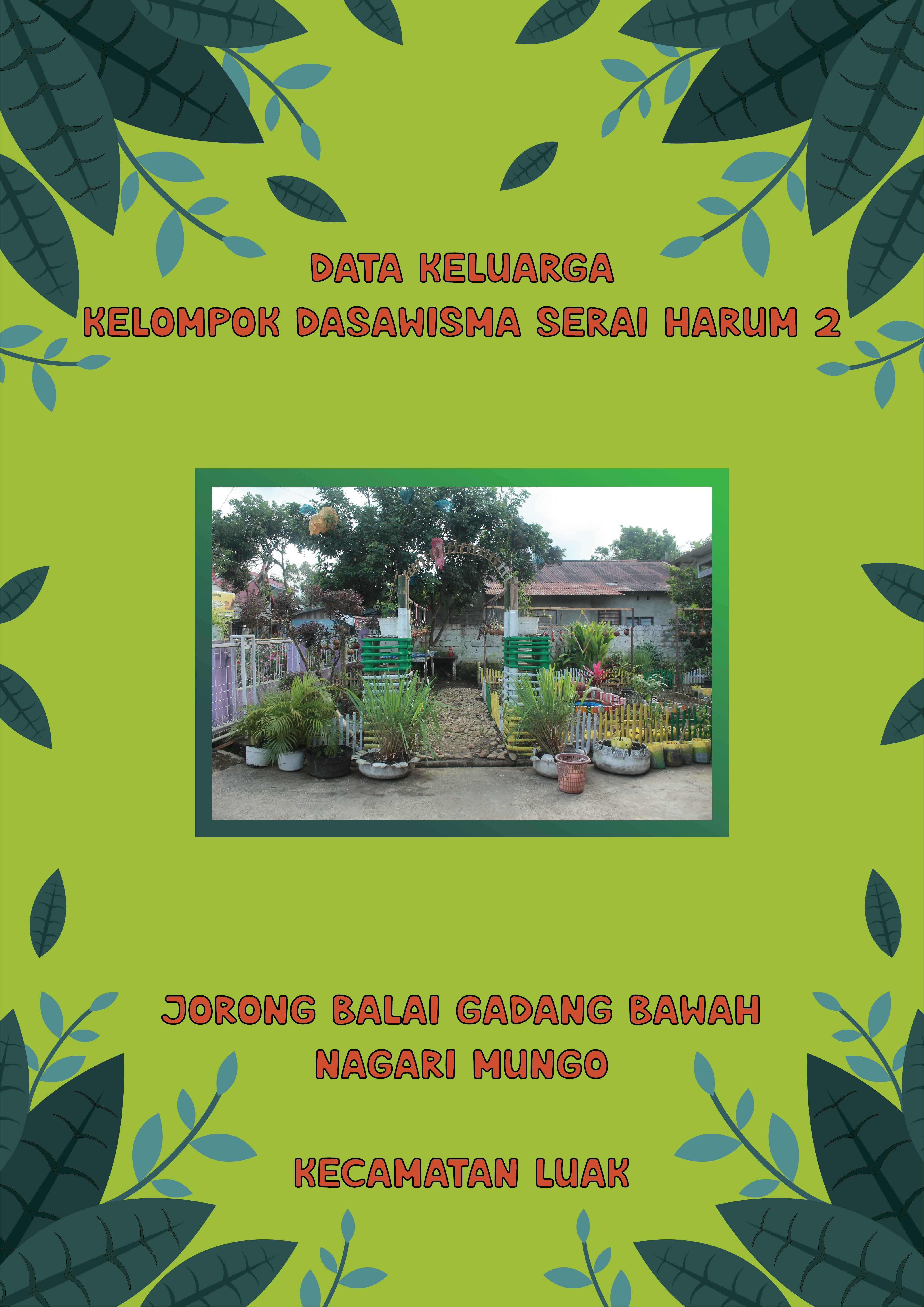 rumah 1 (Ketua)
