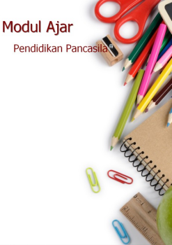  MODUL AJAR PENDIDIKAN PANCASILA(Nurmilah Sari)