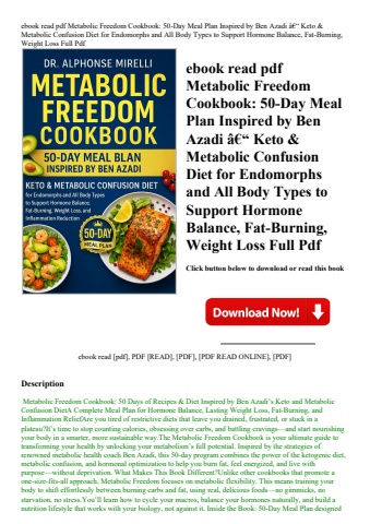 ebook read pdf metabolic freedom cookbook 50-day meal plan inspired by ben azadi ã¢â€â“ keto & metab