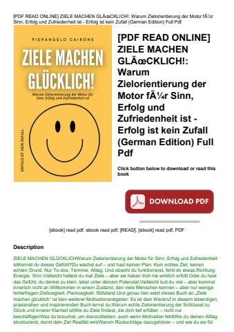 [pdf read online] ziele machen glãƒâœcklich! warum zielorientierung der motor fãƒâ¼r sinn  erfolg un