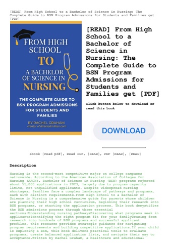 [read] from high school to a bachelor of science in nursing the complete guide to bsn program admiss