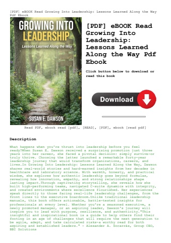 [pdf] ebook read growing into leadership lessons learned along the way pdf ebook