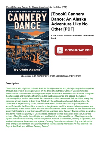 [ebook] cannery dance an alaska adventure like no other [pdf]