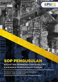 E-Book SOP Pengusulan Kegiatan Peningkatan Kualitas Kawasan Permukiman Kumuh