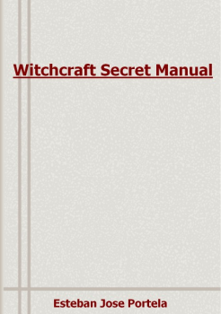 Witchcraft Secret Manual (E-BOOK) Esteban José Portela PDF Download Free Doc