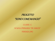 Elaborato SONO COME MANGIO .....