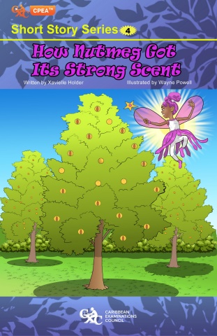 4  - how nutmeg got its strong scent  - xavielle holder