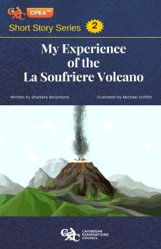 My Experience of the La Soufriere Volcano