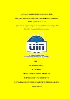 LAPORAN EVALUASI SISTEM INFORMASI SPASIAL BERBASIS WEB PADA IKLIM TERHADAP JALAN - MUHAMAD BADRUNI - 1112093000059