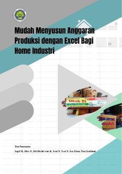 Kelompok 6_Mudah Menyusun Anggaran Produksi dengan Excel Bagi Home Industri_Neat