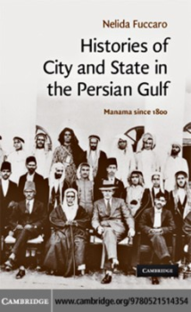 Histories of City and State in the Persian Gulf_Neat