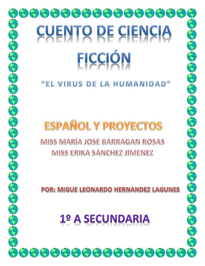 CUENTO DE CIENCIA FICCION_EL VIRUS DE LA HUMANIDAD