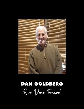 DAN GOLDBERG MEMORIES 