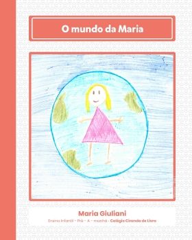 O Mundo de Maria - Ensino Infantil PreA