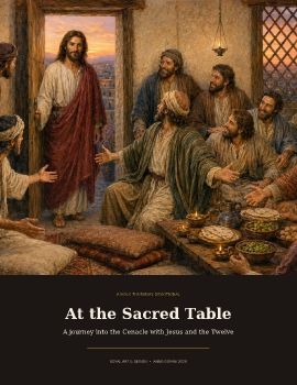 At the Sacred Table: A Devotional Journey into the Cenacle