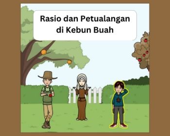 Kelas 6_Rasio dan Petualangan di kebun