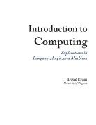 Introduction to Computing: Explorations in Language, Logic, and Machines