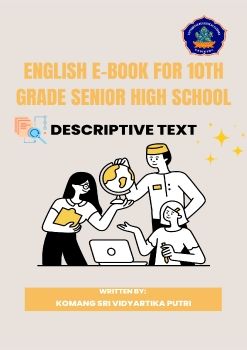 English E-BOOK Descriptive Text for 10th Grade Senior High School 