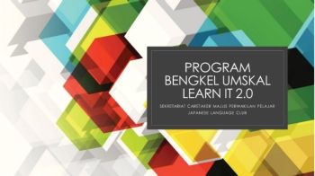 PROGRAM BENGKEL UMSKAL LEARN IT 2.0