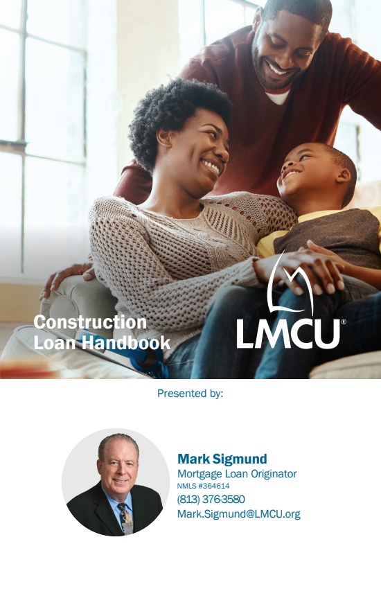 Mark Sigmund FL LO_Construction Loan Booklet