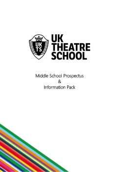 UKTheatreSchool Prospectus 2020-21 - Middle School