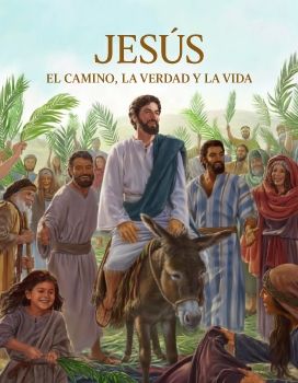 Jesús: el camino, la verdad y la vida