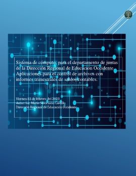 Sistema para el departamento de Juntas de la Dirección Regional de Educación Occidente.